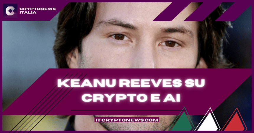 Keanu Reeves dice la sua sulle crypto e il metaverso